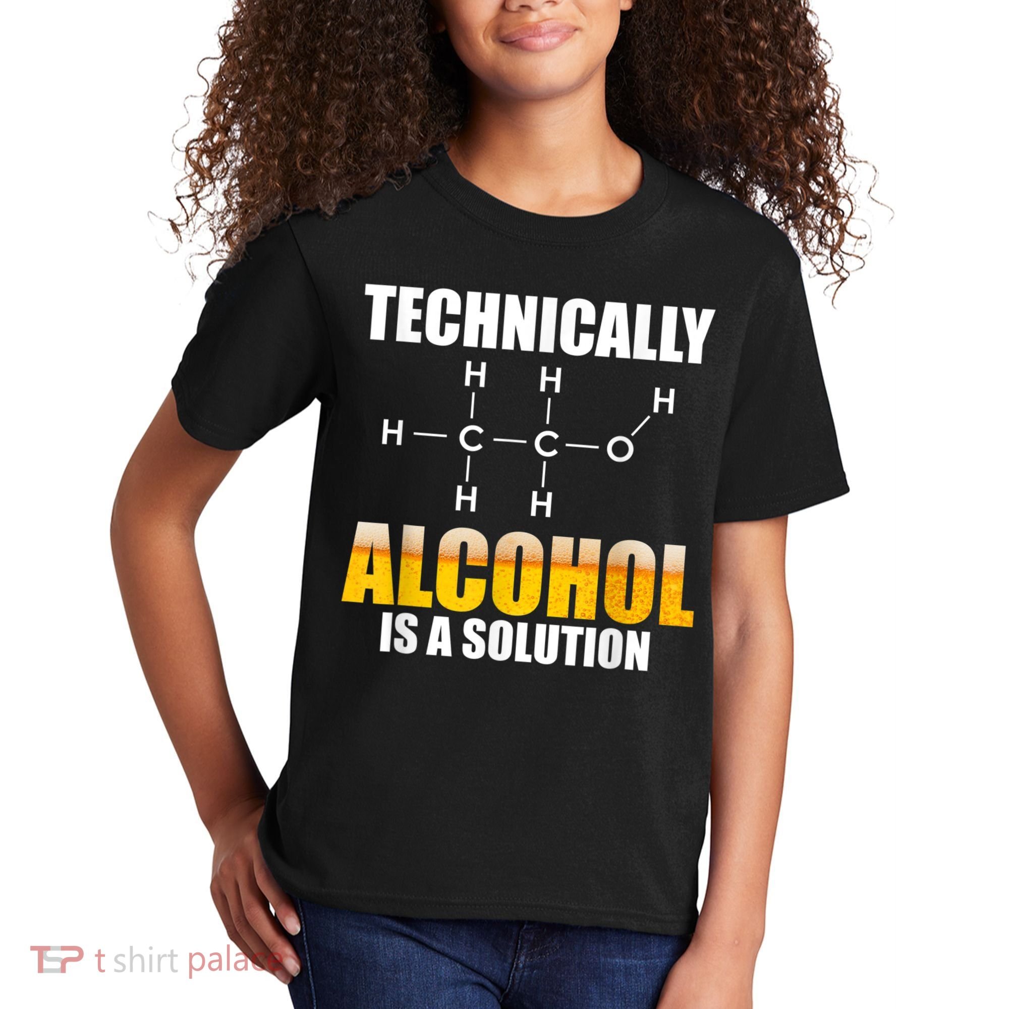 Technically Alcohol Is A Solution Chemical Formula Drinking Kids T-Shirt