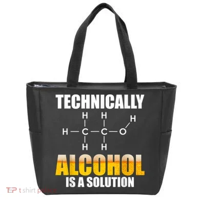Technically Alcohol Is A Solution Chemical Formula Drinking Tote Bag