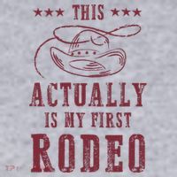 This Actually Is My First Rodeo Cowboy Women's Sweatshirt thumb 2