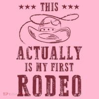 This Actually Is My First Rodeo Cowboy Coaster thumb 2