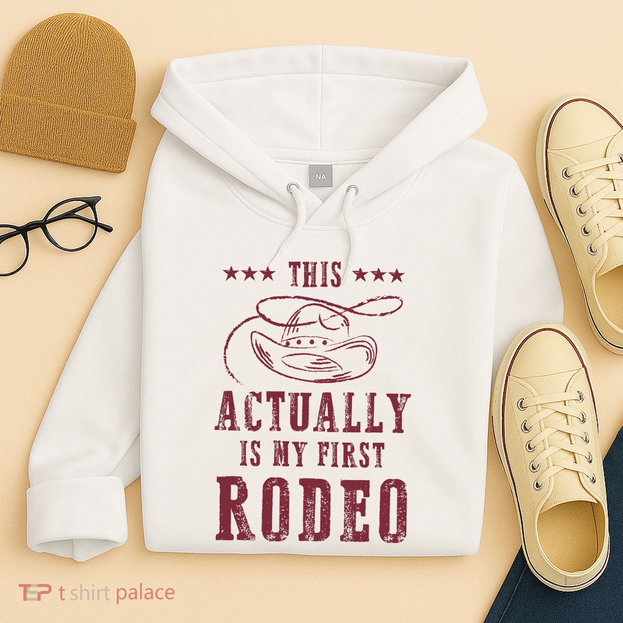 This Actually Is My First Rodeo Cowboy Hoodie