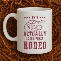 This Actually Is My First Rodeo Cowboy Coffee Mug thumb 2
