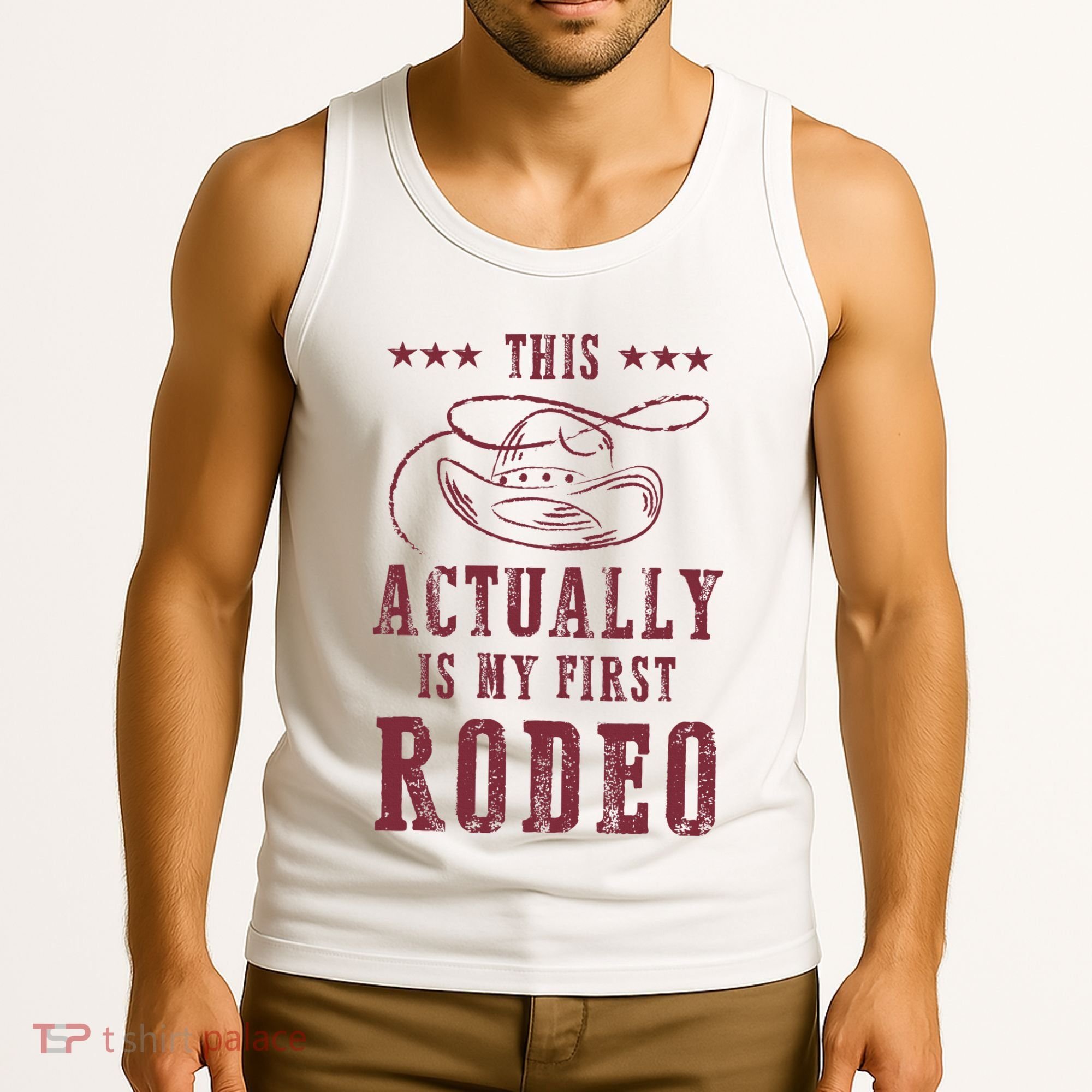 This Actually Is My First Rodeo Cowboy Tank Top