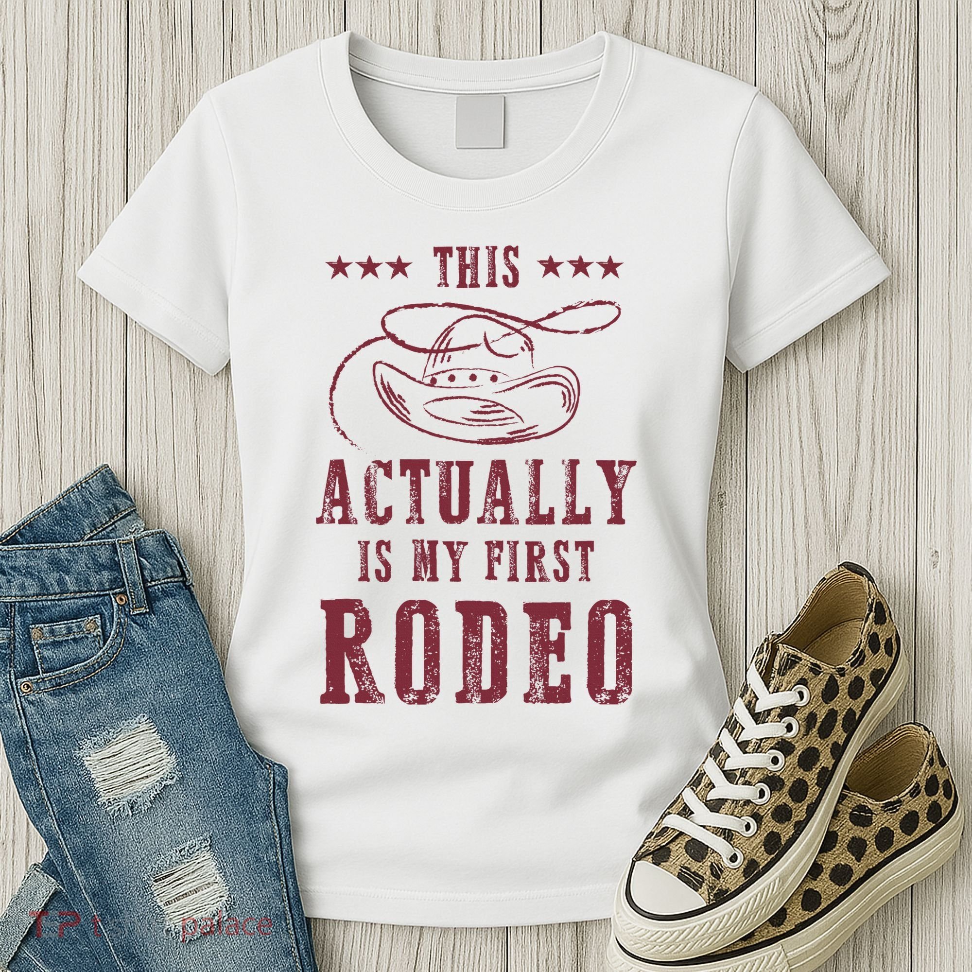 This Actually Is My First Rodeo Cowboy Women's T-Shirt