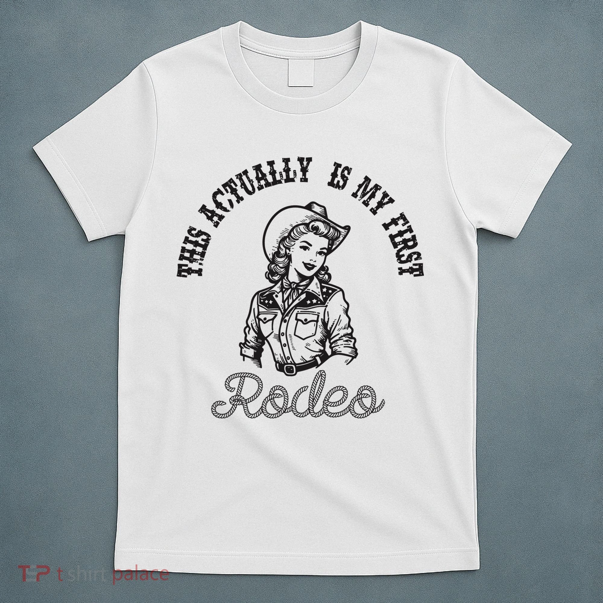This Actually Is My First Rodeo Coastal Cowgirl T-Shirt