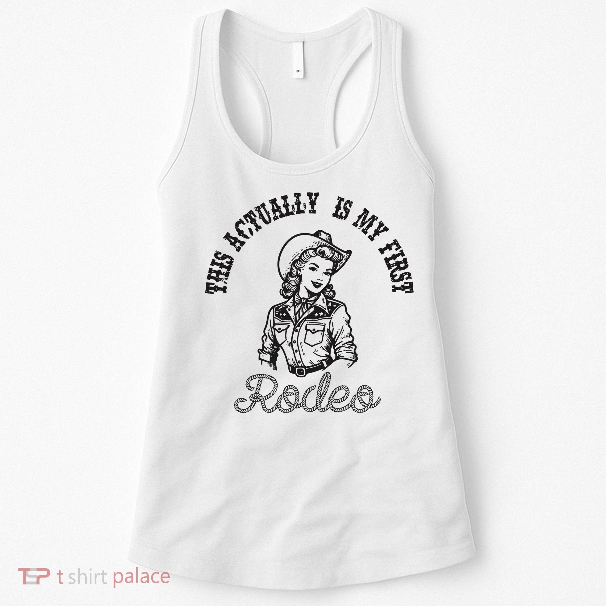 This Actually Is My First Rodeo Coastal Cowgirl Women's Tank Top