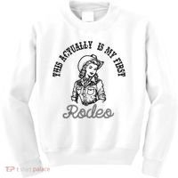 This Actually Is My First Rodeo Coastal Cowgirl Kids Sweatshirt thumb 0
