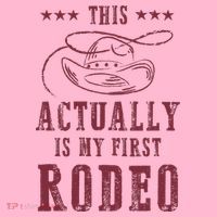 This Actually Is My First Rodeo Cowboy Coaster thumb 2
