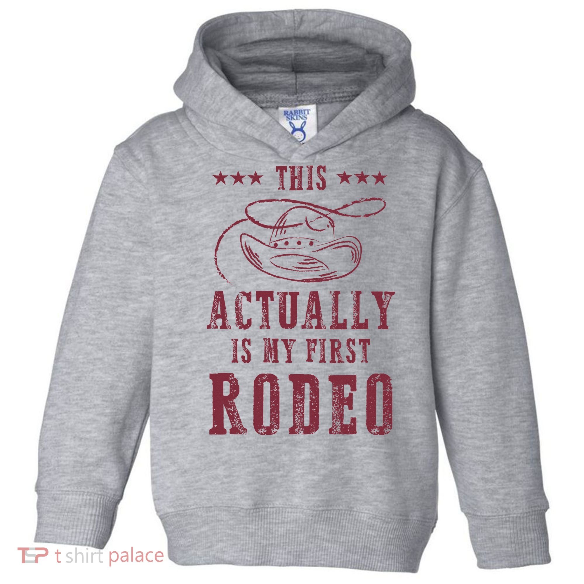 This Actually Is My First Rodeo Cowboy Toddler Hoodie