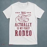 This Actually Is My First Rodeo Cowboy T-Shirt thumb 5