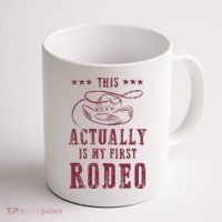 This Actually Is My First Rodeo Cowboy Coffee Mug thumb 1