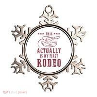 This Actually Is My First Rodeo Cowboy Ornament thumb 0
