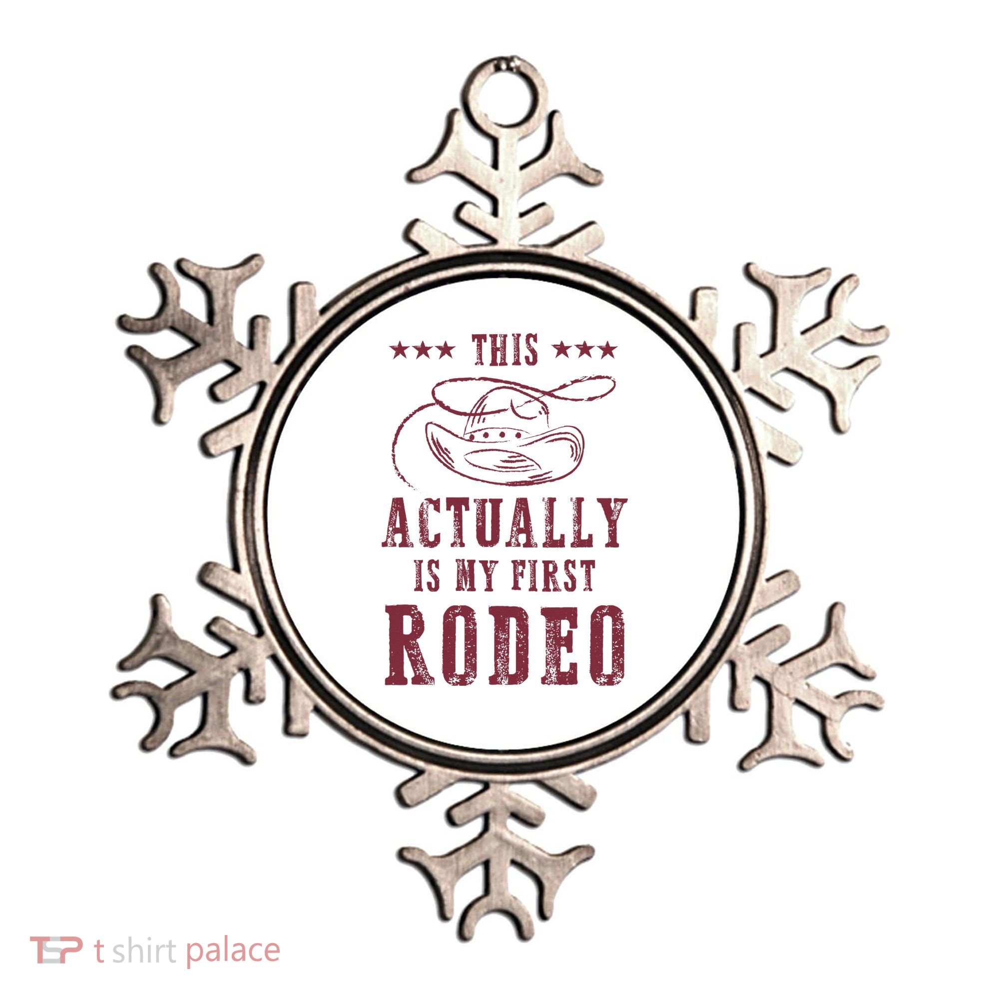 This Actually Is My First Rodeo Cowboy Ornament