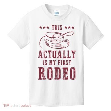 This Actually Is My First Rodeo Cowboy Kids T-Shirt