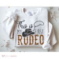 This Actually Is My First Rodeo Sweatshirt thumb 2