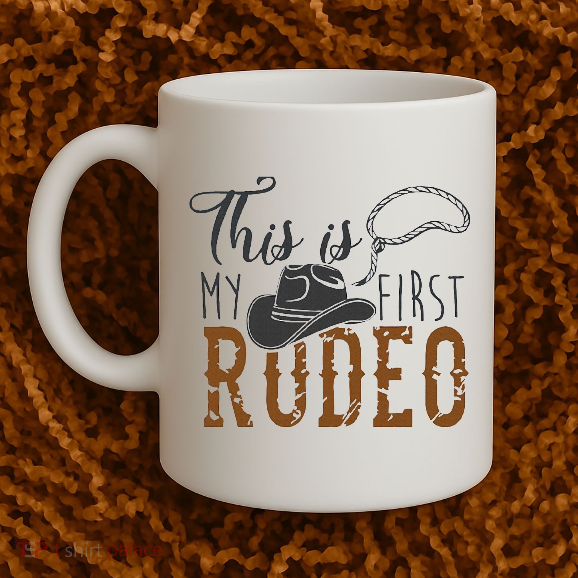 This Actually Is My First Rodeo Coffee Mug