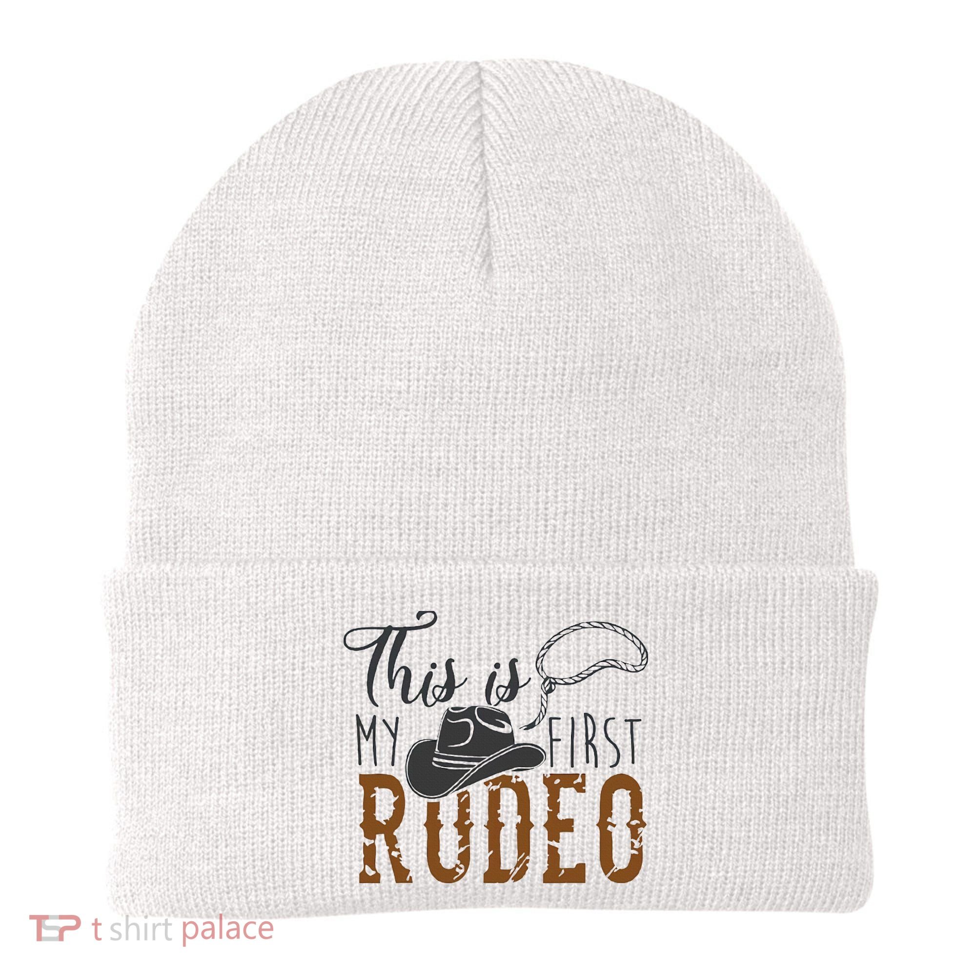 This Actually Is My First Rodeo Beanie