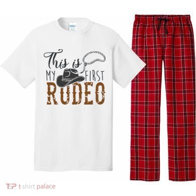This Actually Is My First Rodeo Pajama Set