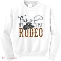 This Actually Is My First Rodeo Kids Sweatshirt thumb 0
