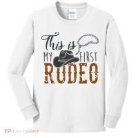 This Actually Is My First Rodeo Kids Long Sleeve Shirt thumb 0