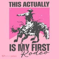 This Actually Is My First Rodeo Coaster thumb 2