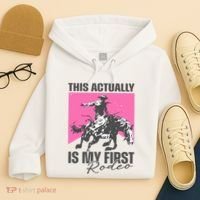 This Actually Is My First Rodeo Hoodie thumb 4