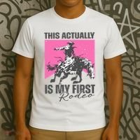 This Actually Is My First Rodeo T-Shirt thumb 3