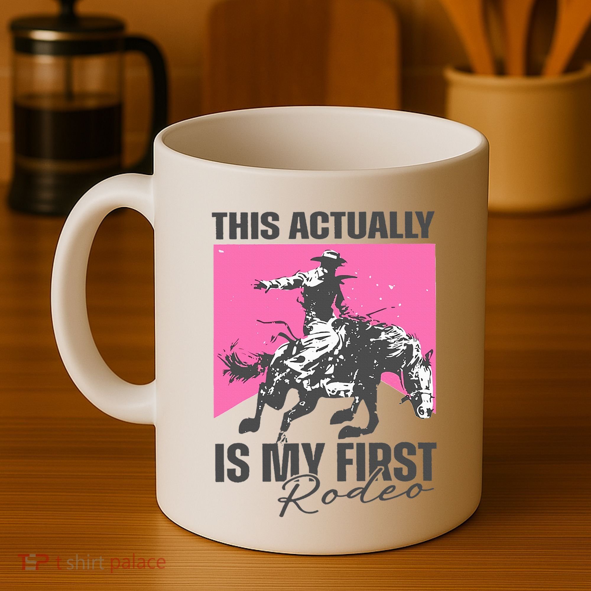 This Actually Is My First Rodeo Coffee Mug