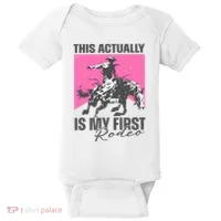 This Actually Is My First Rodeo Baby Bodysuit thumb 0