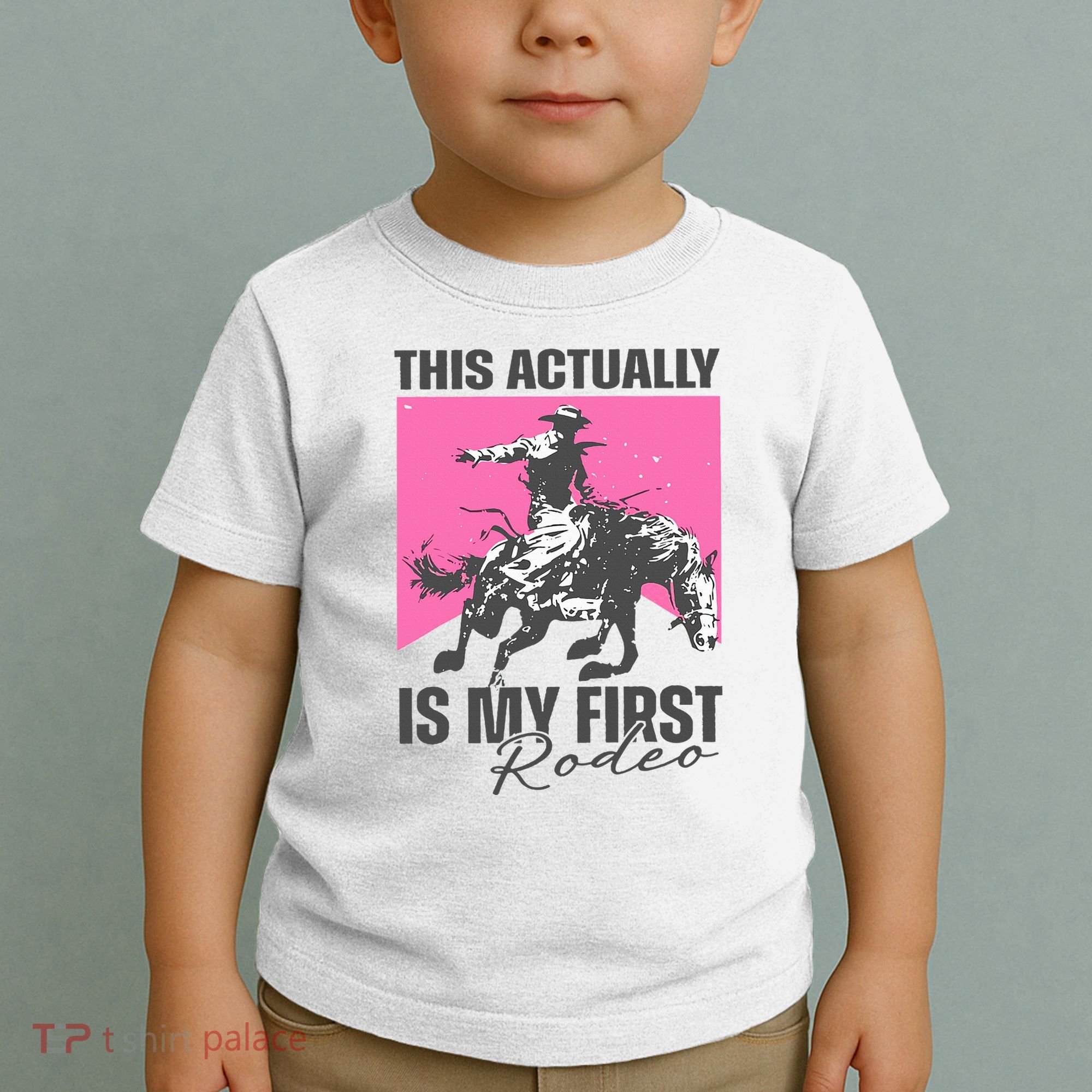 This Actually Is My First Rodeo Toddler T-Shirt