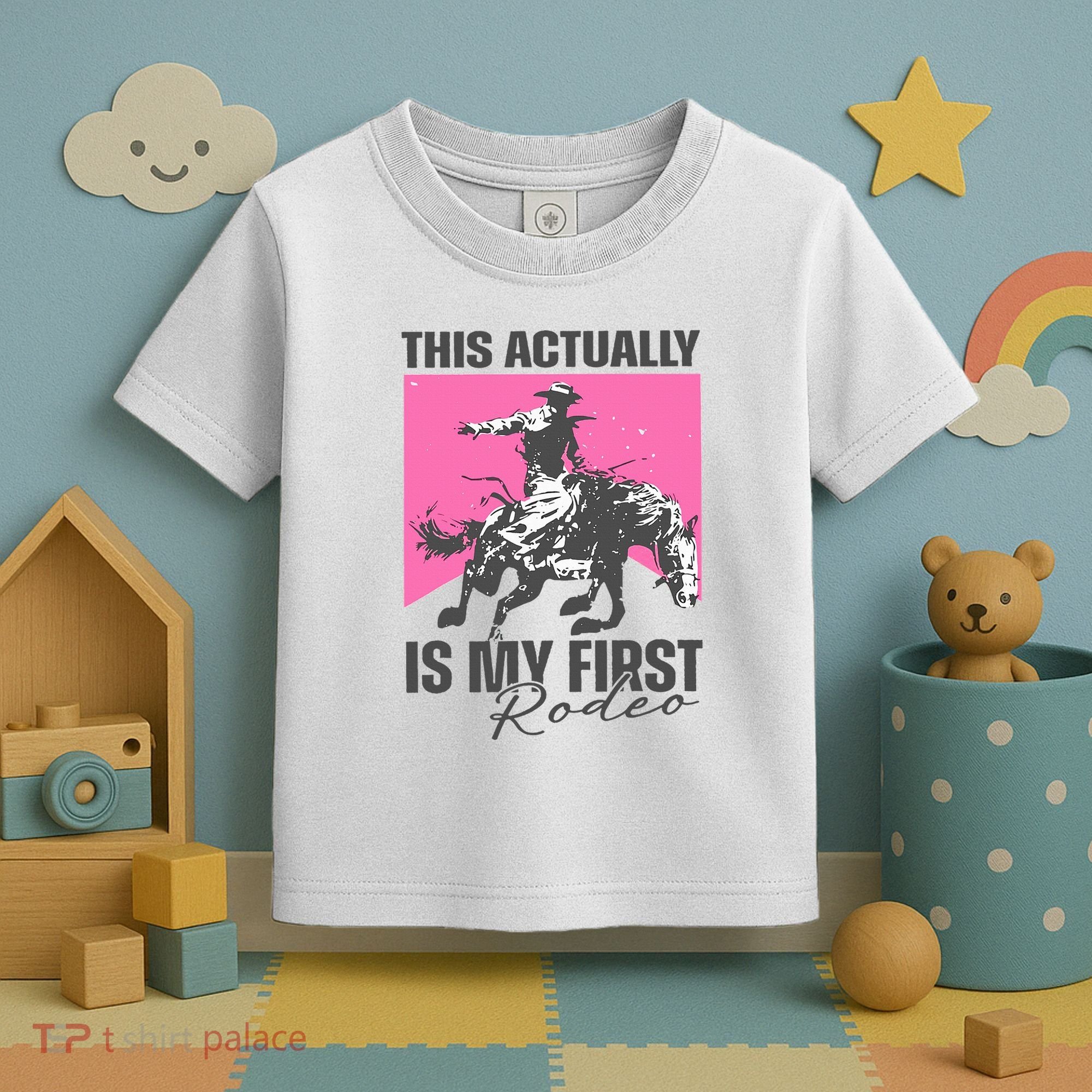 This Actually Is My First Rodeo Toddler T-Shirt