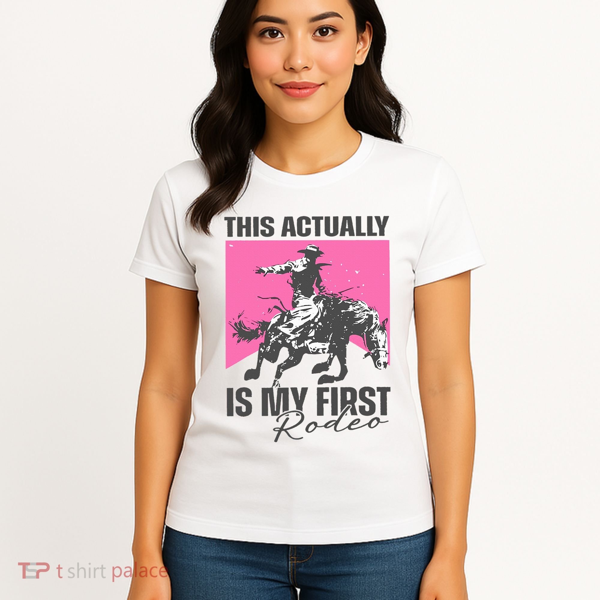 This Actually Is My First Rodeo Women's T-Shirt