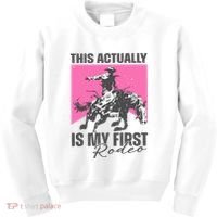 This Actually Is My First Rodeo Kids Sweatshirt thumb 0