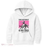This Actually Is My First Rodeo Kids Hoodie thumb 0