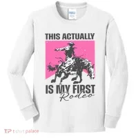 This Actually Is My First Rodeo Kids Long Sleeve Shirt thumb 0