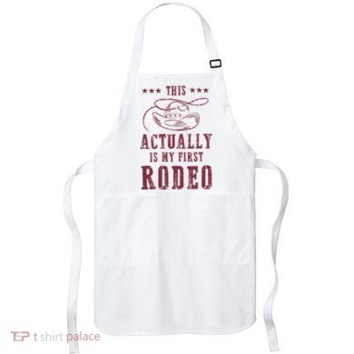 This Actually Is My First Rodeo Cow Apron