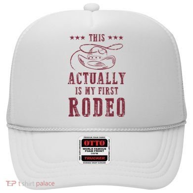 This Actually Is My First Rodeo Cow Hat