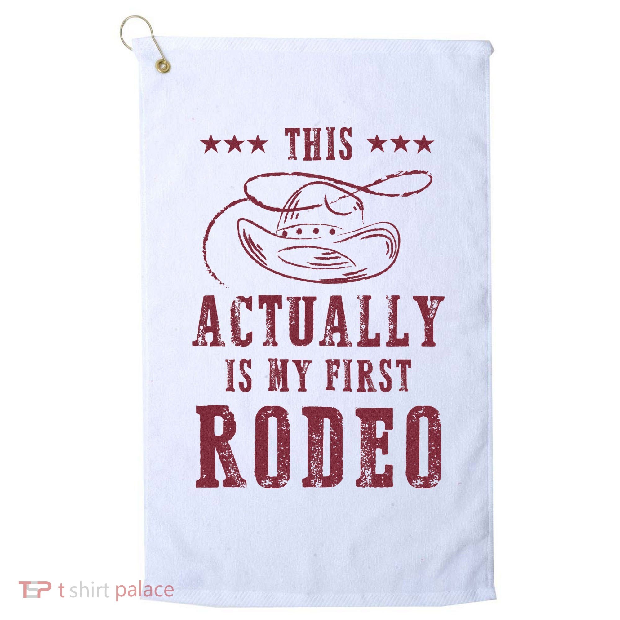 This Actually Is My First Rodeo Cow Golf Towel