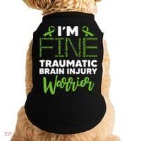 TBI Awareness Im Fine Traumatic Brain Injury Warrior Doggie Tank thumb 0