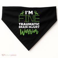 TBI Awareness Im Fine Traumatic Brain Injury Warrior USA-Made Doggie Bandana thumb 0