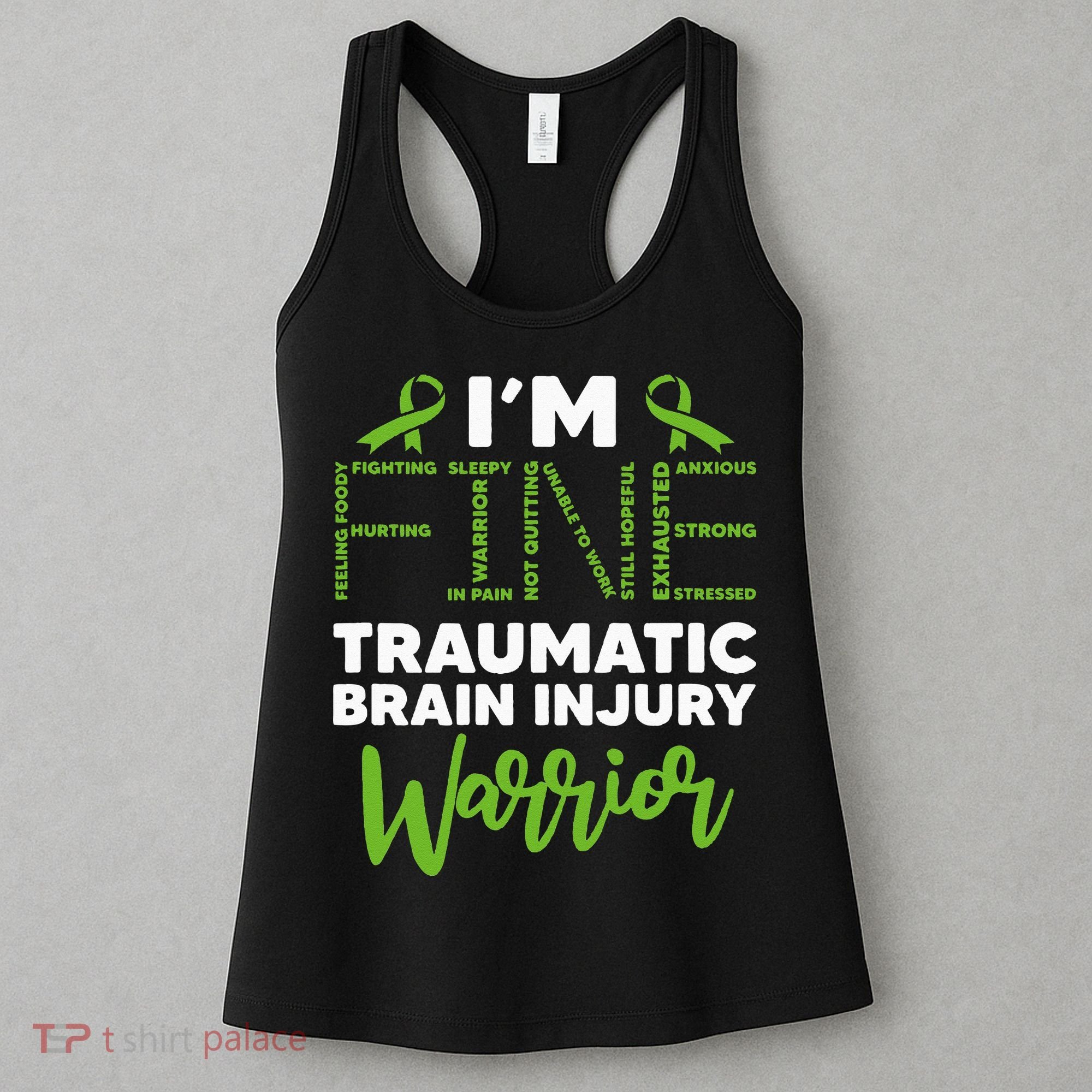 TBI Awareness Im Fine Traumatic Brain Injury Warrior Women's Tank Top