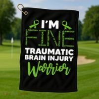 TBI Awareness Im Fine Traumatic Brain Injury Warrior Golf Towel thumb 1