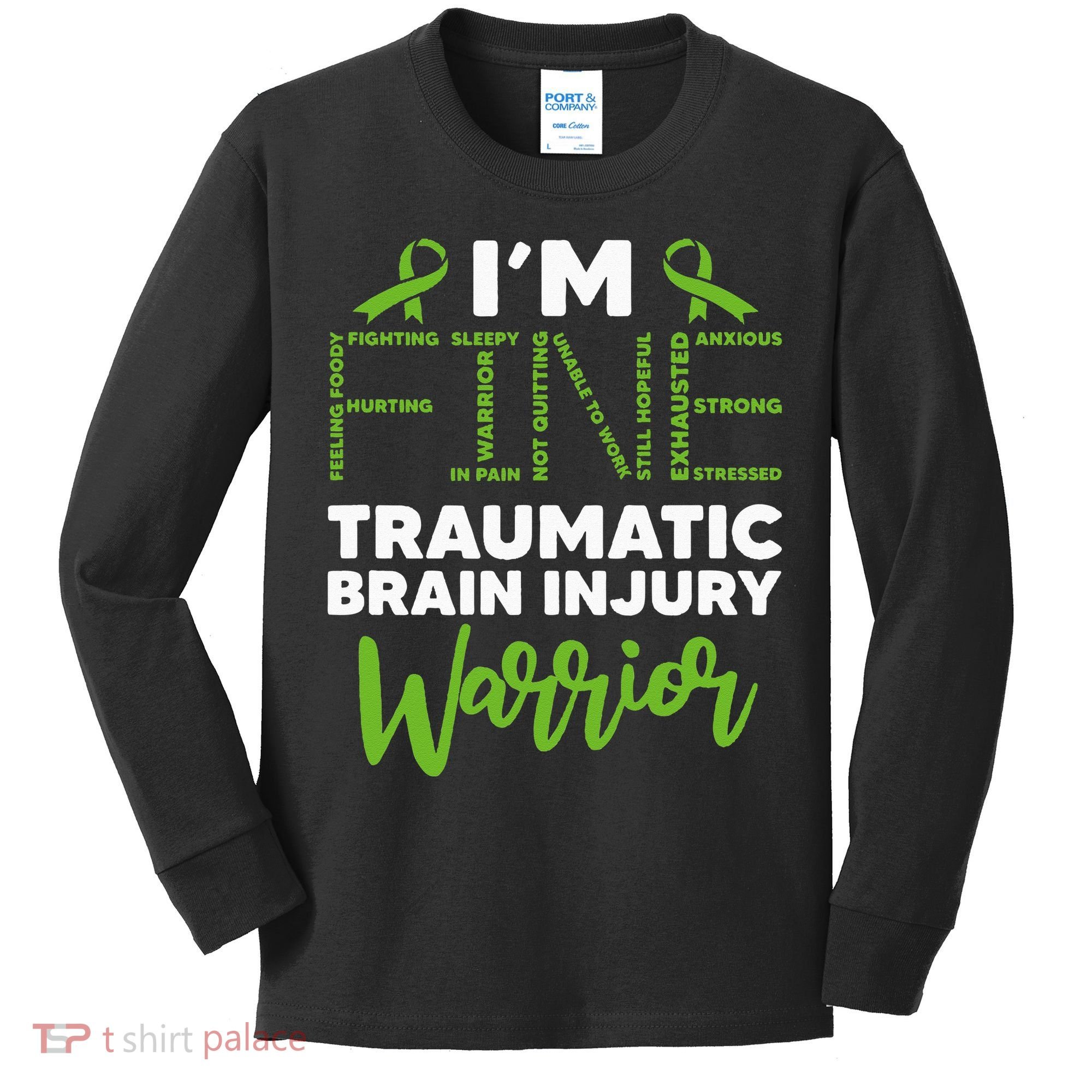 TBI Awareness Im Fine Traumatic Brain Injury Warrior Kids Long Sleeve Shirt
