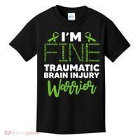TBI Awareness Im Fine Traumatic Brain Injury Warrior Kids T-Shirt thumb 0