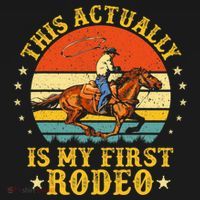 This Actually Is My First Rodeo Country Life Howdy Vintage T-Shirt thumb 7