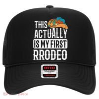 This Actually Is My First Rodeo Hat thumb 0
