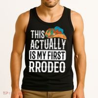 This Actually Is My First Rodeo Tank Top thumb 3