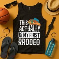 This Actually Is My First Rodeo Tank Top thumb 4