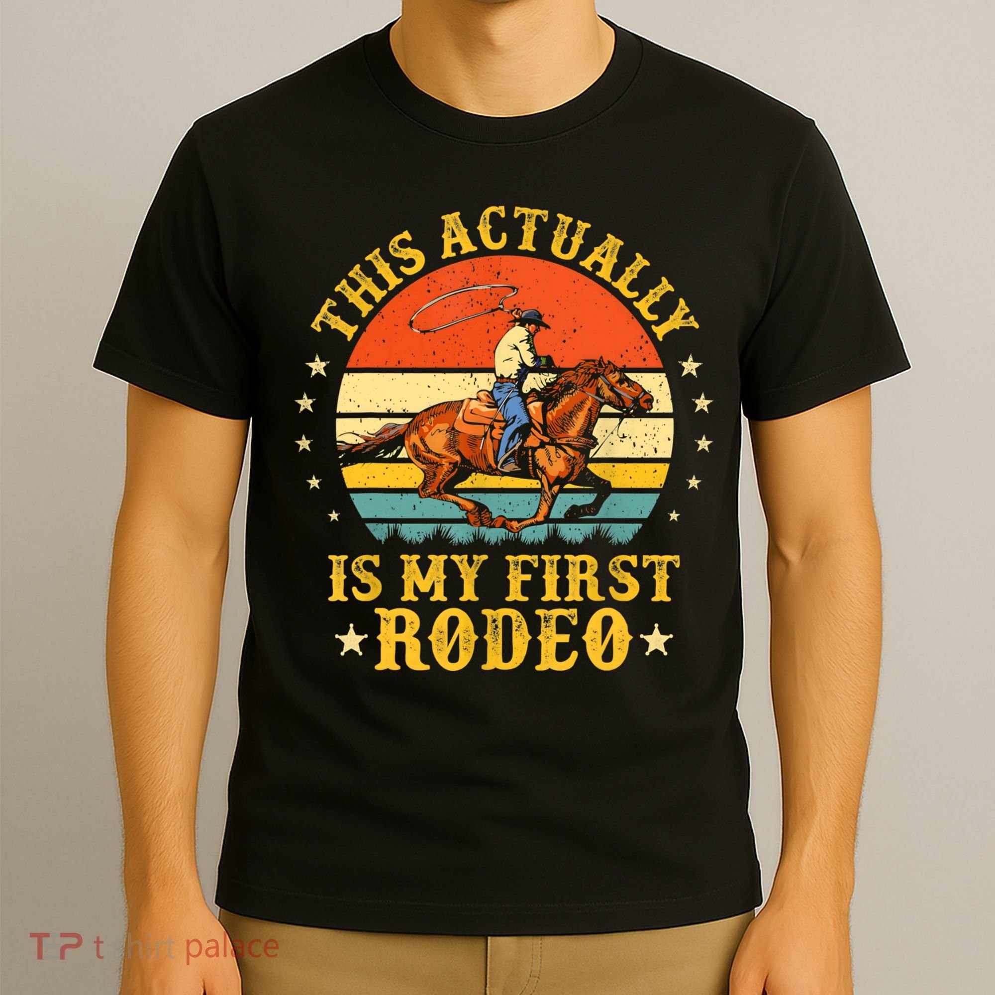 This Actually Is My First Rodeo Country Life Howdy Vintage T-Shirt