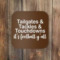 Tailgates Tackles Touchdowns Football All Day Coaster thumb 0